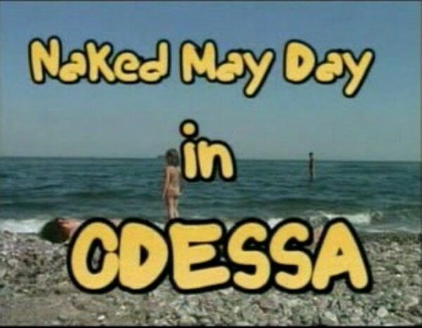 Naked may day in Odessa
